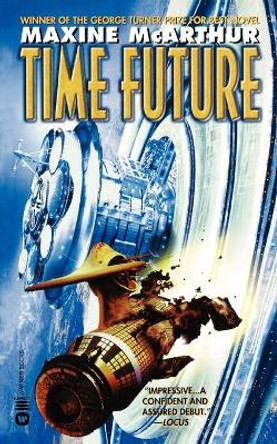 Time Future by Maxine McArthur 9780446609630