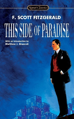 This Side Of Paradise by F. Scott Fitzgerald 9780451530349