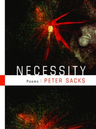 Necessity: Poems by Peter Sacks 9780393325041