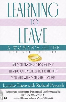Learning to Leave: A Woman's Guide by Lynette Triere 9780446394833