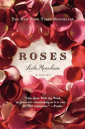 Roses by Leila Meacham 9780446549998