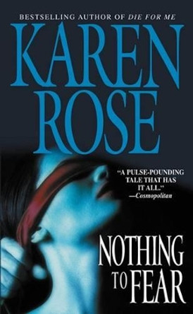 Nothing to Fear by Karen Rose 9780446614481