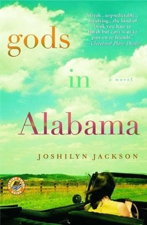 Gods in Alabama by Joshilyn Jackson 9780446694537