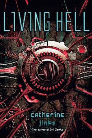 Living Hell by Catherine Jinks 9780547549989