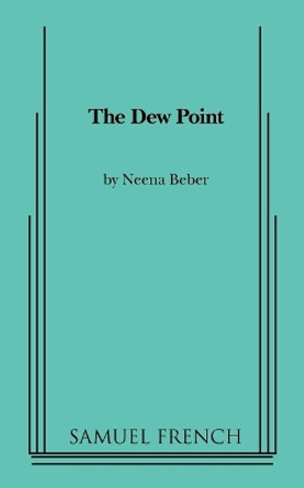 Dew Point by Neena Beber 9780573696626