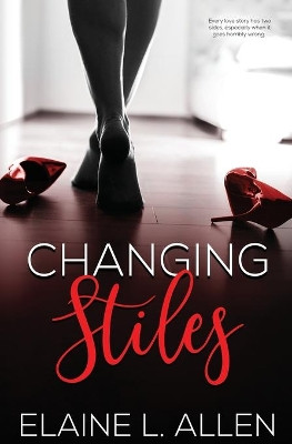 Changing Stiles by Elaine L Allen 9780578401898