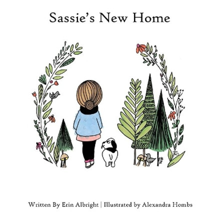 Sassie's New Home by Erin Albright 9780578443324