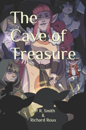 The Cave of Treasure by Richard Roux 9780578591841