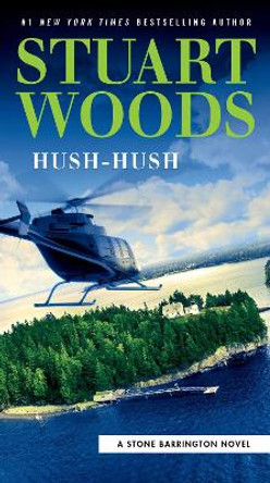 Hush-Hush by Stuart Woods 9780593188361