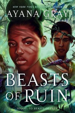 Beasts of Ruin by Ayana Gray 9780593405734