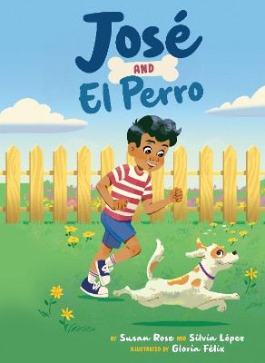 José and El Perro by Susan Rose 9780593521175