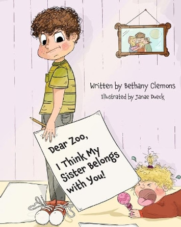 Dear Zoo, I Think My Sister Belongs with You! by Janae Dueck 9780578914749