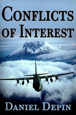 Conflicts of Interest by Daniel Depin 9780595151691