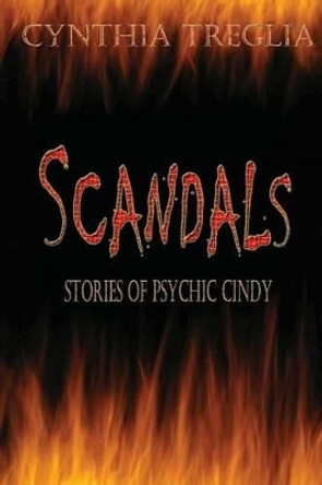 Scandals: stories of Psychic Cindy by Rafael Gordian 9780615360171