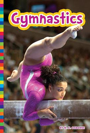 Summer Olympic Sports: Gymnastics by M. K. Osborne