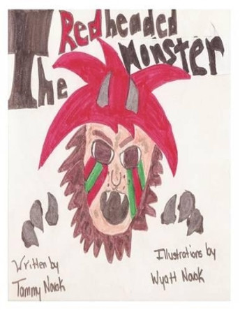 The Red Headed Monster by Wyatt H Novak 9780615704234