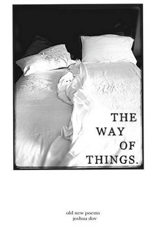 The way of things. by Joshua Dov 9780615819877