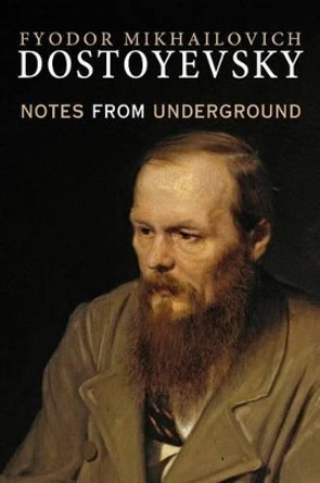 Notes from Underground by Constance Garnett 9780615931289