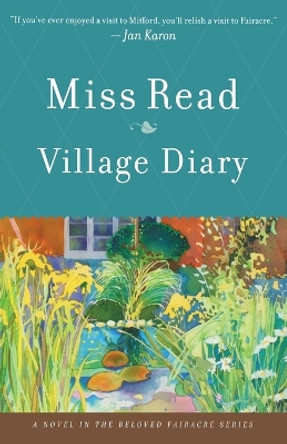Village Diary by Miss Read 9780618884155