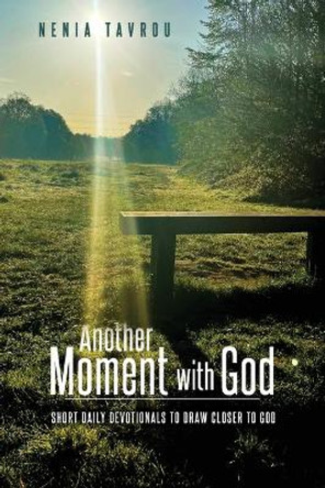 Another Moment With God by Nenia Tavrou 9780645539745