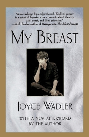 My Breast by Joyce Wadler 9780671017750