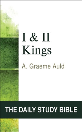 I and II Kings by A. Graeme Auld 9780664245856