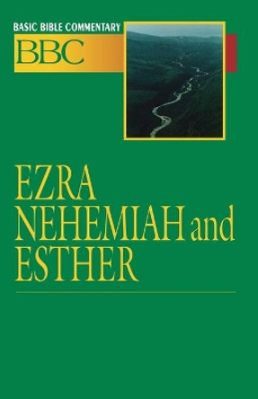 Ezra, Nehemiah and Esther by Brady Whitehead 9780687026272