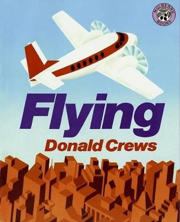 Flying by Donald Crews 9780688092351