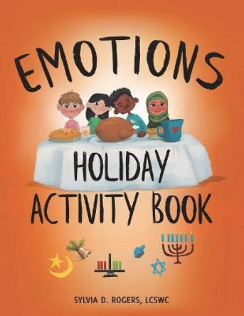 Emotions Holiday Activity by Sylvia Rogers 9780692063361