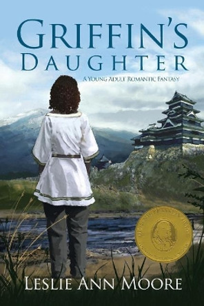 Griffin's Daughter: A Young Adult Romantic Fantasy by Michael Sullivan 9780692204948