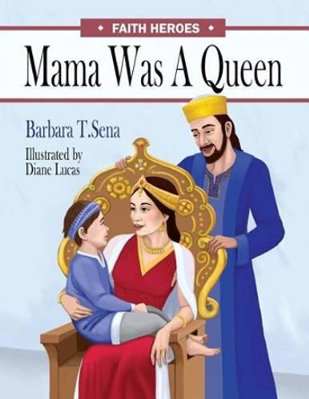 Mama Was a Queen by Diane Lucas 9780692205211