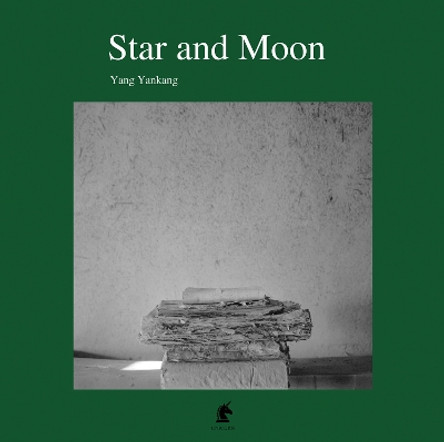 Star and Moon by Yang Yankang 9781913536503