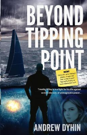 Beyond Tipping Point by MR Andrew Dyhin 9780994410702