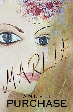 Marlie by Anneli Purchase 9780994755766