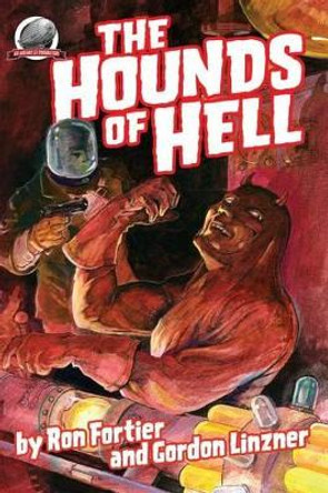 The Hounds of Hell by Gordon Linzner 9780692465141