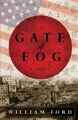 Gate of Fog by William Ford 9780692488799