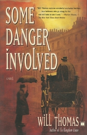 Some Danger Involved by Will Thomas 9780743256193