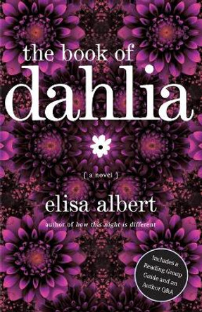 The Book of Dahlia by Elisa Albert 9780743291309