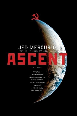 Ascent by Jed Mercurio 9780743298230