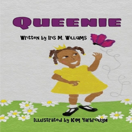 Queenie by Kim Yarbrough 9780990991984