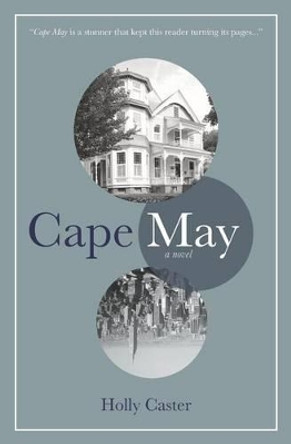 Cape May by Holly Caster 9780996648905