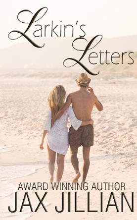 Larkin's Letters by Jax Jillian 9780692580318