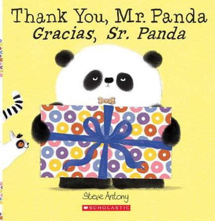 Thank You, Mr. Panda/Gracias, Sr. Panda by Steve Antony