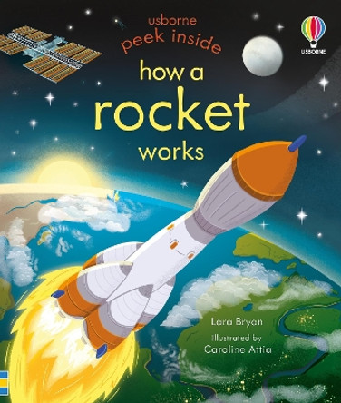 Peek Inside How a Rocket Works by Lara Bryan 9781805074694