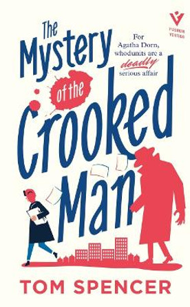 The Mystery of the Crooked Man by Tom Spencer 9781805335108