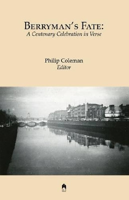 Berryman's Fate: A Centenary Celebration in Verse by Paul Muldoon 9781851321124