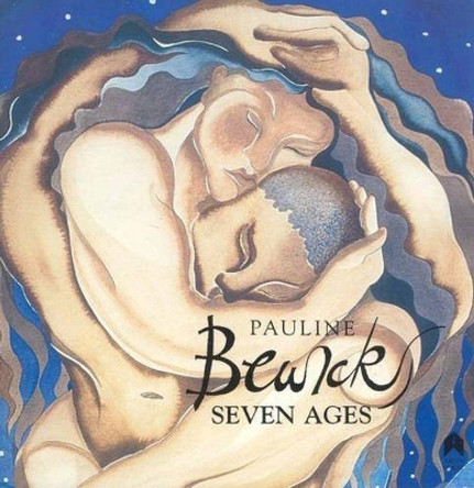 Pauline Bewick's Seven Ages by Alan Hayes 9781903631874