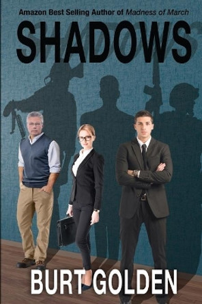 Shadows by Burt Golden 9780986004476