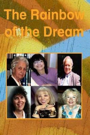 The Rainbow of the Dream by Gary Drury Publishing 9780692699805