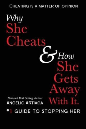 Why She Cheats & How She Gets Away With It by Mike Starr 9780692621585